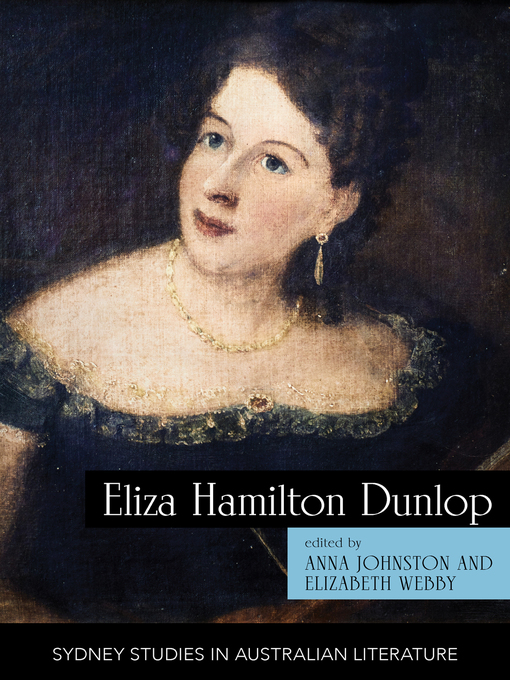 Title details for Eliza Hamilton Dunlop by Anna Johnston - Available